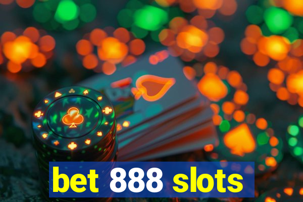 bet 888 slots